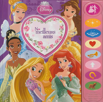 Disney Princesses : nos meilleurs amis