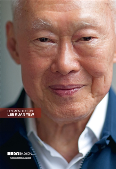 Les mémoires de Lee Kuan Yew