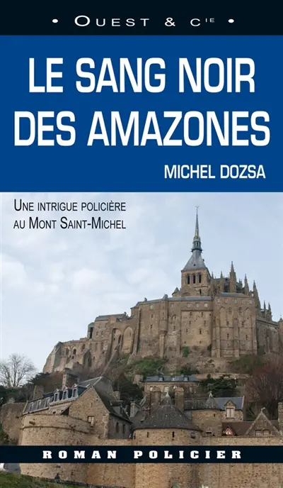 Le sang noir des Amazones