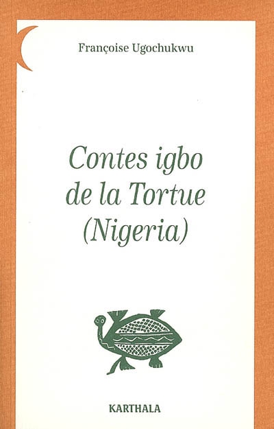 Contes igbo de la tortue (Nigeria)