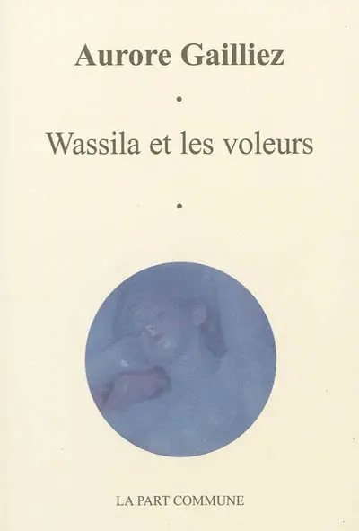 Wassila et les voleurs