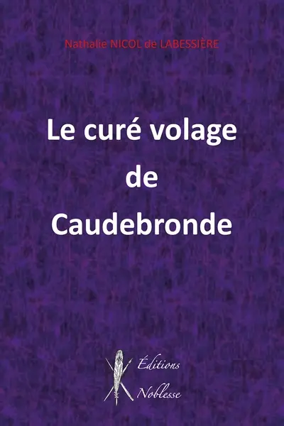 Le curé volage de Caudebronde
