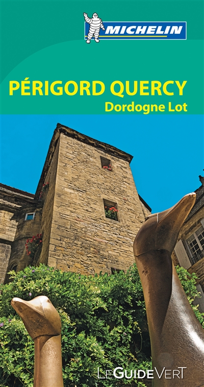 Périgord, Quercy, Dordogne,...