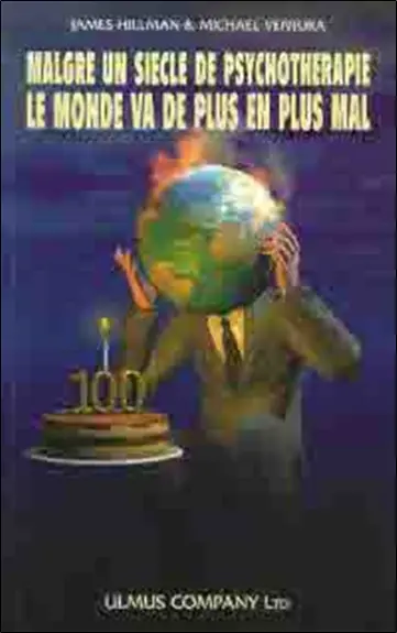 Malgré un siècle de psychothérapie, le monde va de plus en plus mal