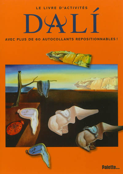 Dali : le livre d'activités : avec plus de 60 autocollants repositionnables !