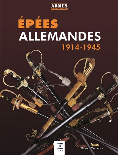 Epées allemandes : 1914-1945