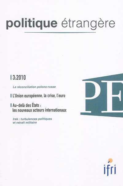 Politique étrangère, n° 3 (2010)