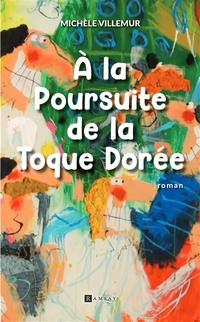 A la poursuite de la toque dorée