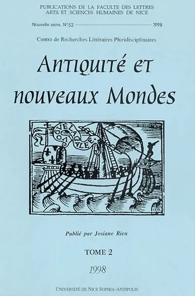 Antiquité et nouveaux mondes. Vol. 2
