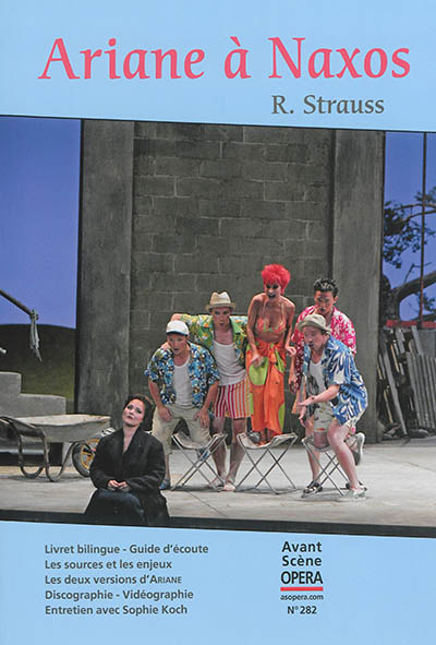 Avant-scène opéra (L'), n° 282. Ariane à Naxos
