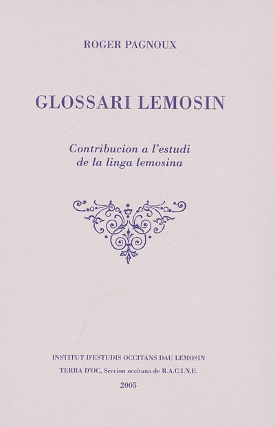 Glossari lemosin : contribucion a l'estudi de la linga lemosina