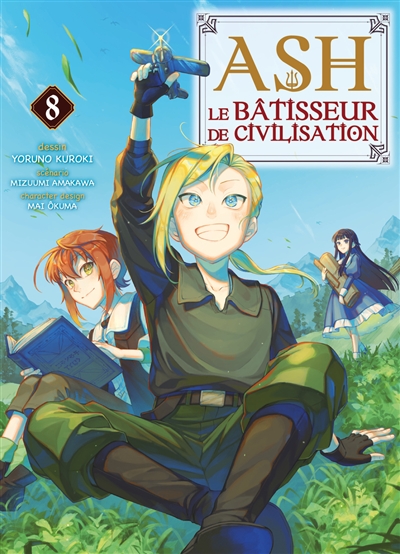Ash, le bâtisseur de...