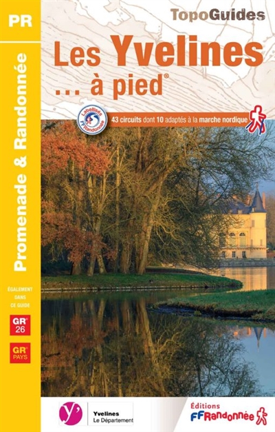 Les Yvelines... à pied : GR...