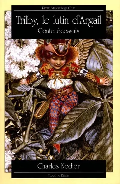 Trilby, le lutin d'Argail : conte écossais