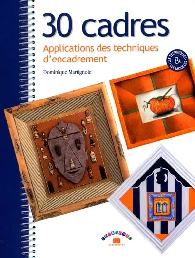 30 cadres : applications des techniques d'encadrement