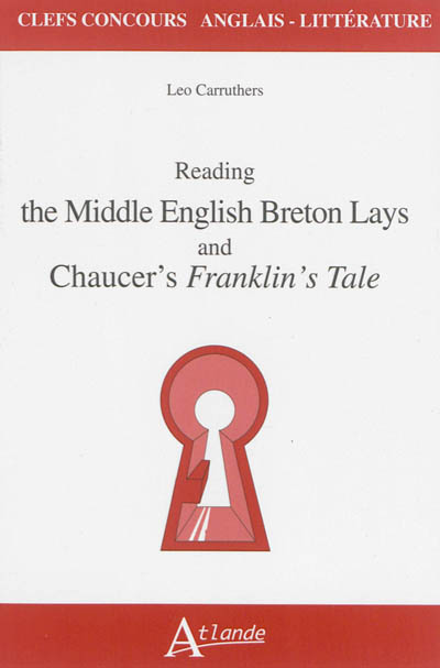 Reading the middle English Breton lays and Chaucer's Franklin's tale