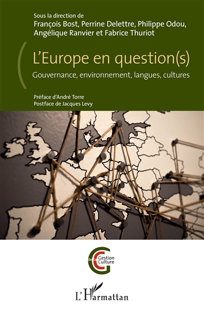 L'Europe en question(s) : gouvernance, environnement, langues, cultures