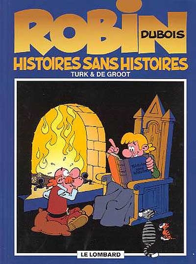 Robin Dubois. Vol. 9. Histoires sans histoires