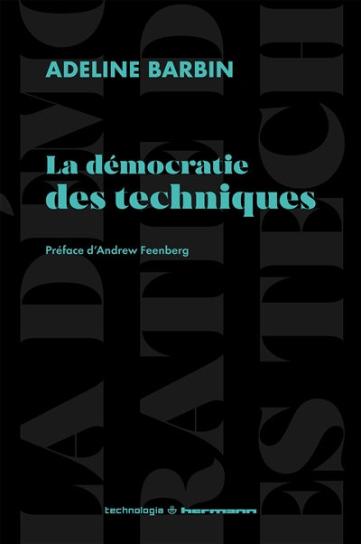 La démocratie des techniques