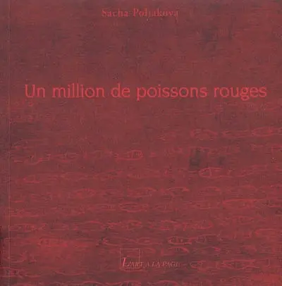 Un million de poissons rouges