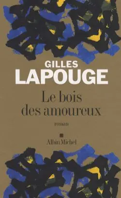 Le bois des amoureux