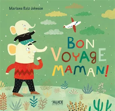 Bon voyage maman !