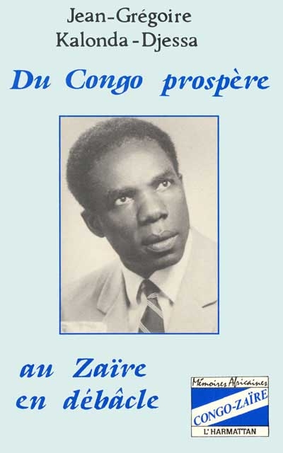 Du Congo prospère au Zaïre...