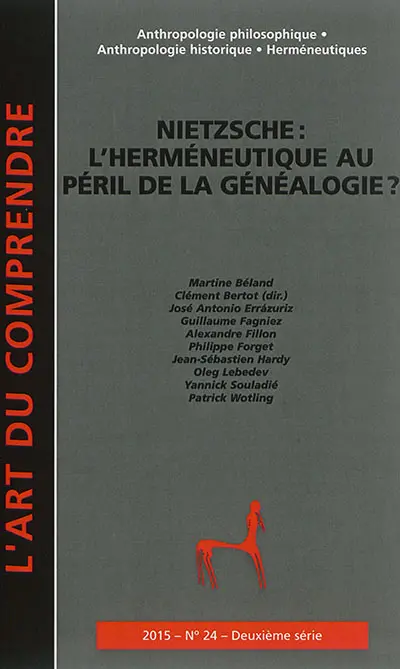 Art du comprendre (L'), deuxième série, n° 24. Nietzsche : l'herméneutique au péril de la généalogie ?