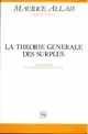 La Théorie générale des surplus