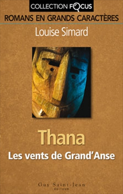 Thana. Vol. 2. Les vents de Grand' Anse