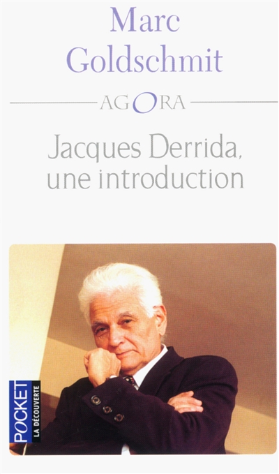 Jacques Derrida : une introduction