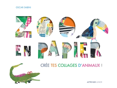 Zoo en papier : crée tes collages d'animaux !