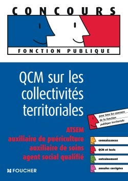 QCM sur les collectivités locales : ATSEM, auxiliaire de puériculture, auxiliaire de soins, agent social, adjoint d'animation