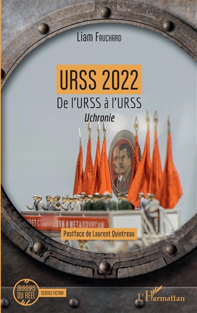 URSS 2022 : de l'URSS à l'URSS : uchronie