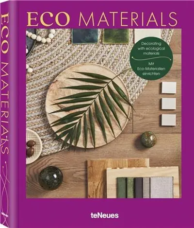 Eco Materials : Home Inspirations