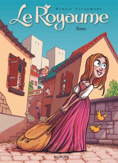 Le royaume : tome 1 : Anne