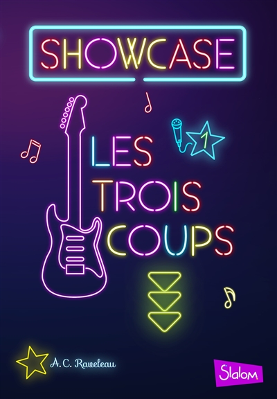 Showcase, Les Trois Coups