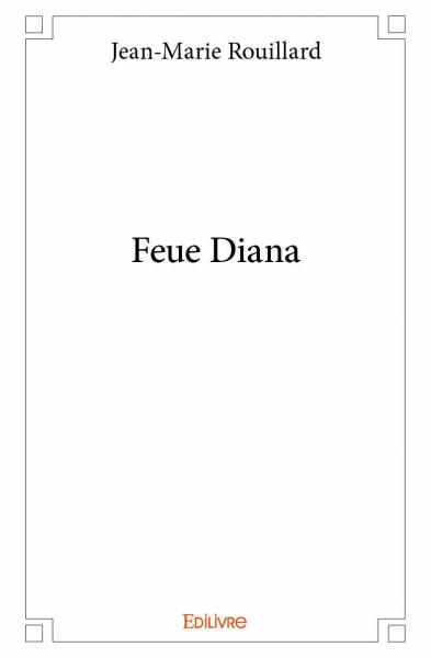 Feue diana