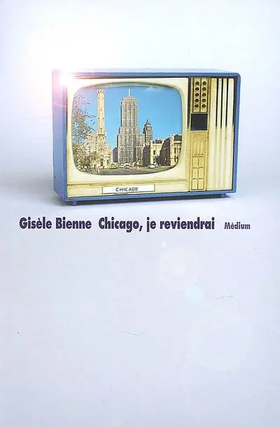 Chicago, je reviendrai