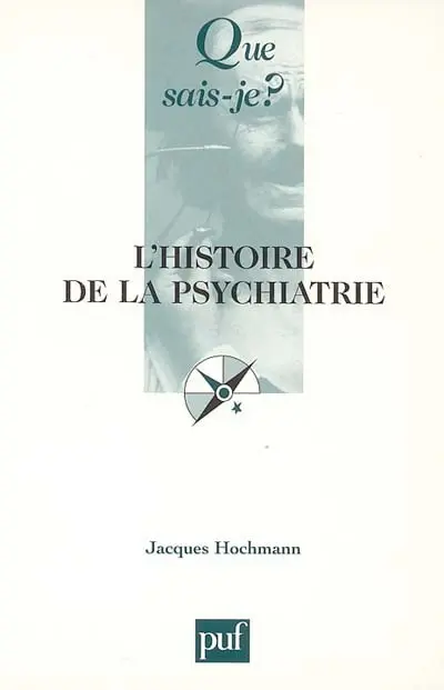 Histoire de la psychiatrie
