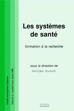 Santé et systémique. Les systèmes de santé : formation à la recherche