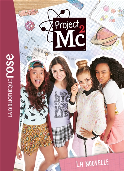 Project MC2 La nouvelle