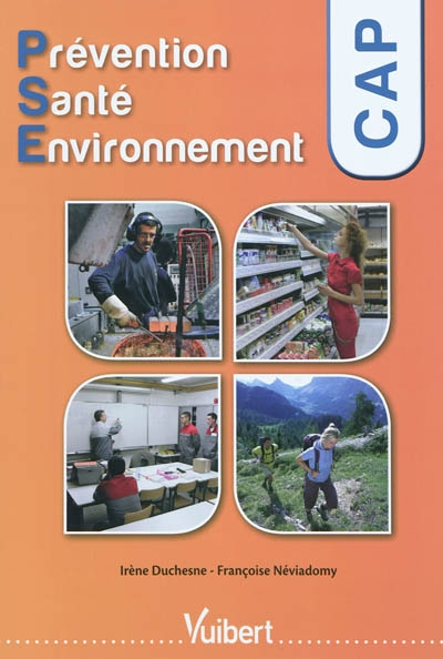 Prévention santé environnement, PSE : CAP