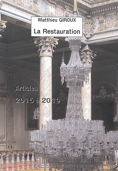La restauration : articles 2015 à 2019