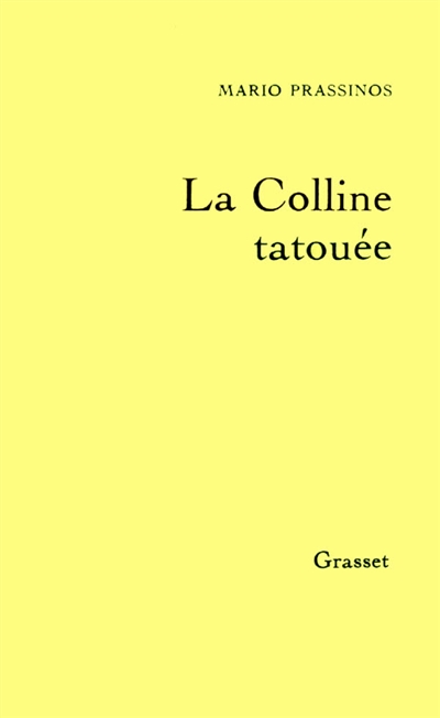 La Colline tatouée