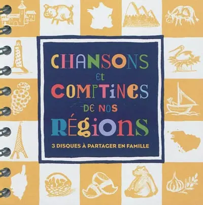 Chansons et comptines de nos régions : 3 disques à partager en famille