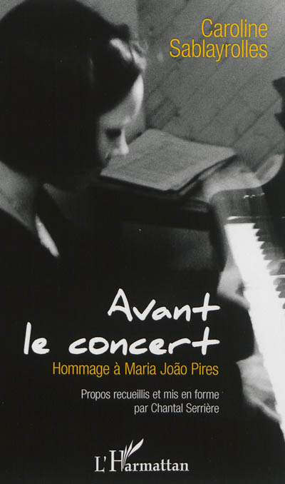 Avant le concert : hommage à Maria Joao Pires