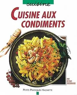 Cuisine aux condiments
