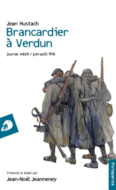 Brancardier à Verdun : journal inédit : juin-août 1916
