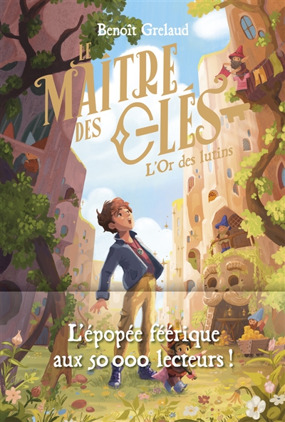 Le maître des clés. Vol. 2....